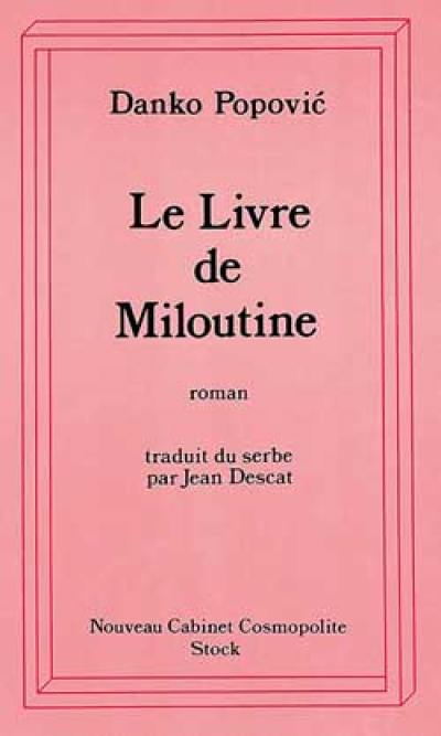 Le livre de Miloutine