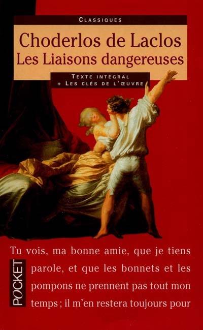 Les liaisons dangereuses