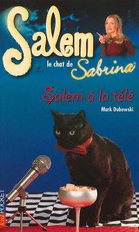 Salem, le chat de Sabrina. Vol. 1. Salem à la télé