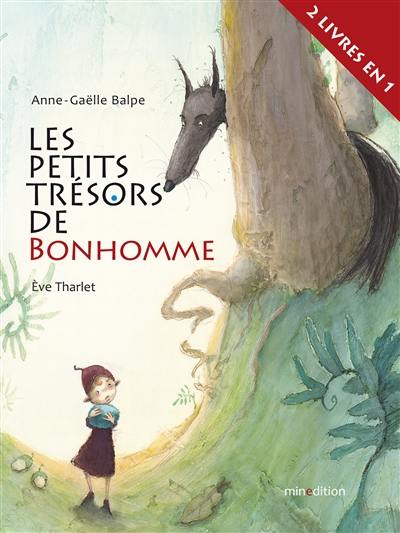 Les petits trésors de Bonhomme