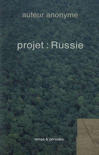 Projet : Russie