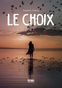 Le choix