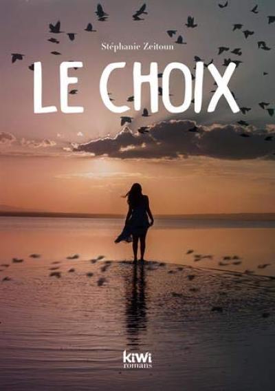 Le choix