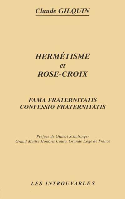 Hermétisme et Rose-Croix