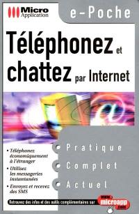 Téléphoner et chatter par Internet