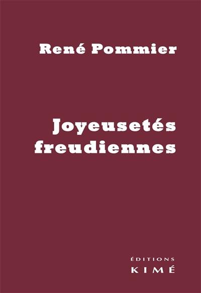 Joyeusetés freudiennes