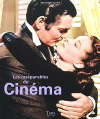 Les inséparables du cinéma