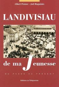 Landivisiau de ma jeunesse