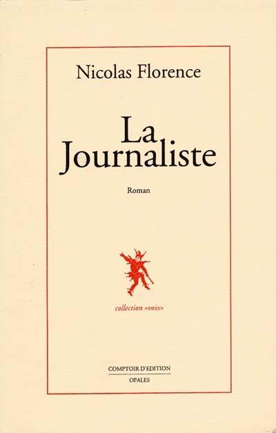 La journaliste