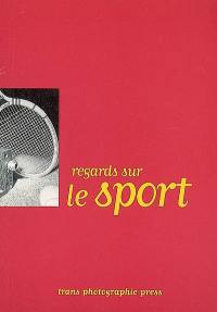 Regards sur le sport