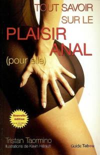 Tout savoir sur le plaisir anal (pour elle)