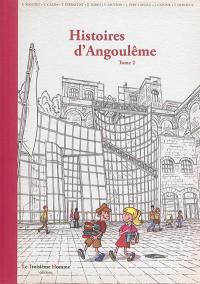 Histoires d'Angoulême. Vol. 2