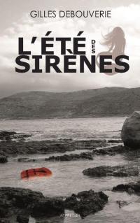 L'été des sirènes