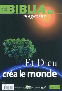 Biblia magazine, n° 3. Et Dieu créa le monde