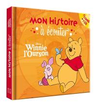 Winnie l'ourson : mon histoire à écouter