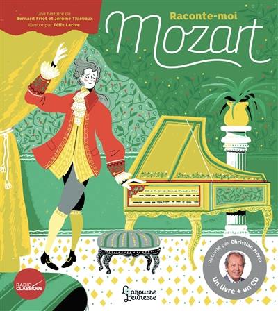 Raconte-moi Mozart