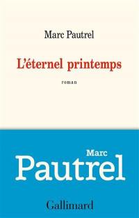 L'éternel printemps