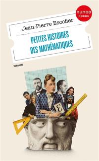 Petites histoires des mathématiques