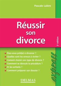 Réussir son divorce