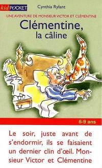 Une aventure de Monsieur Victor et Clémentine. Clémentine, la câline