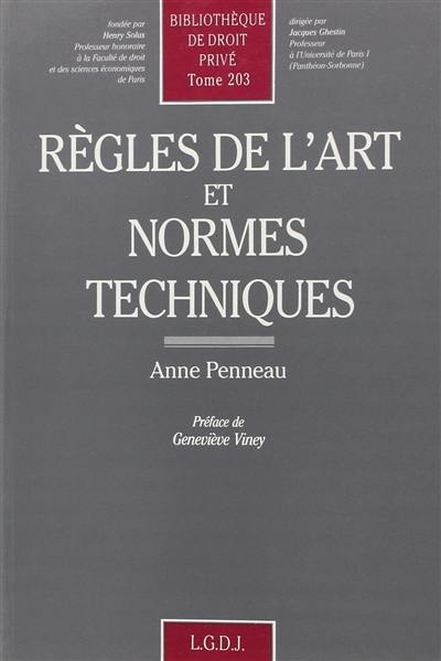 Règles de l'art et normes techniques