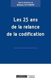 Les 25 ans de la relance de la codification