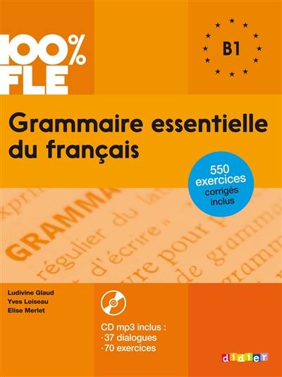 Grammaire essentielle du français B1