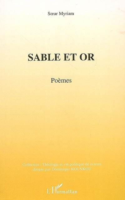 Sable et or : poèmes