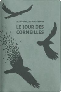 Le jour des corneilles