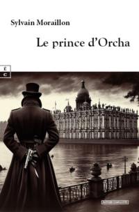 Le prince d'Orcha