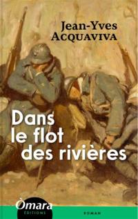 Dans le flot des rivières