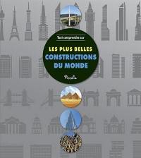 Les grandes constructions