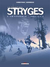 Le chant des stryges : l'intégrale. Tomes 13 à 15