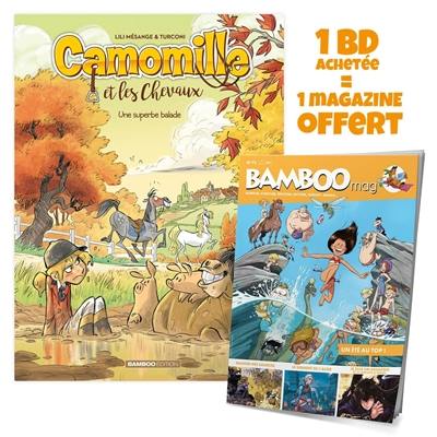 Camomille et les chevaux. Vol. 5. Une superbe balade