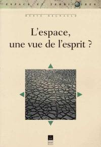 L'espace, une vue de l'esprit ?