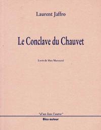 Le conclave du Chauvet