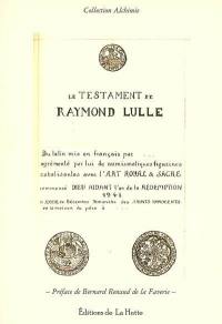 Le testament de Raymond Lulle