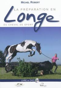 La préparation en longe du cheval de sport