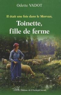 Toinette, fille de ferme