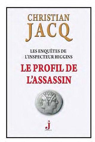 Les enquêtes de l'inspecteur Higgins. Vol. 4. Le profil de l'assassin