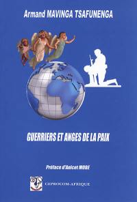 Guerriers et anges de la paix