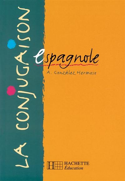 La conjugaison espagnole