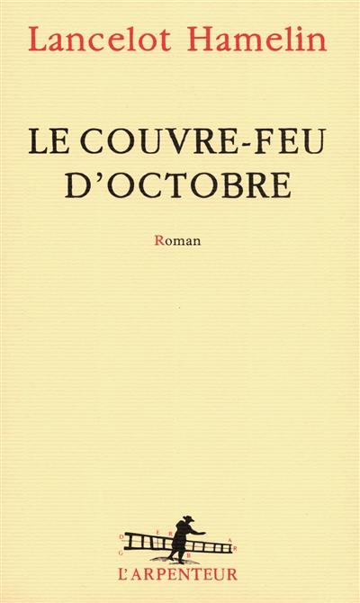 Le couvre-feu d'octobre