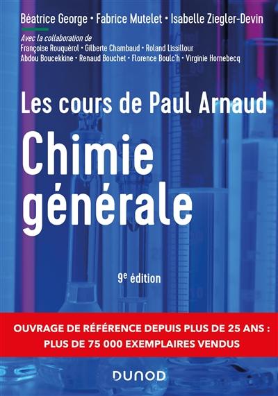 Chimie générale : les cours de Paul Arnaud