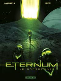 Eternum. Vol. 1. Le sarcophage