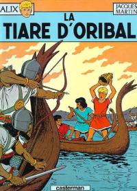 Alix. Vol. 4. La tiare d'Oribal