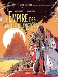 Valérian, agent spatio-temporel. Vol. 2. L'empire des mille planètes