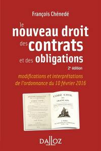 Le nouveau droit des contrats et des obligations