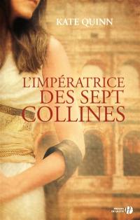 L'impératrice des sept collines