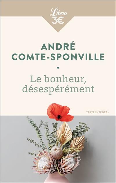 Le bonheur, désespérément